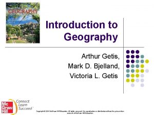 Introduction to Geography Arthur Getis Mark D Bjelland