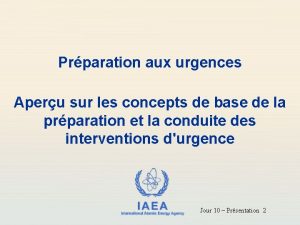 Prparation aux urgences Aperu sur les concepts de