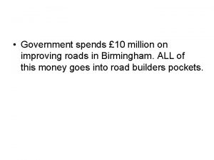 Government spends 10 million on improving roads in