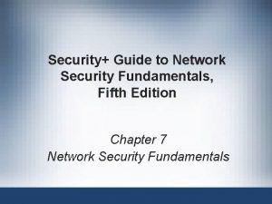 Security guide to network security fundamentals