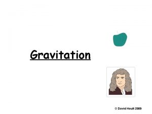 Gravitation David Hoult 2009 F a m 1