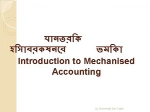 Mechanised accounting