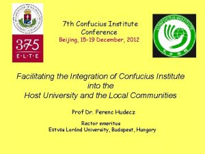 7 th Confucius Institute Conference Beijing 15 19