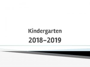 Kindergarten 2018 2019 High Frequency Words HFW HFW