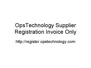 Ops technology sign up