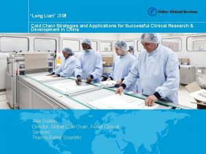 Leng Lian Cold Chain Strategies and Applications for