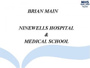 Ninewells hospital and medical school
