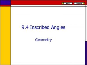 9 4 Inscribed Angles Geometry ObjectivesAssignment Use inscribed