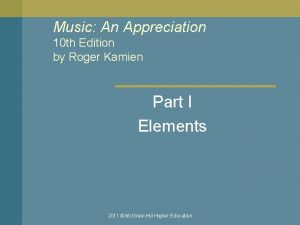 Music An Appreciation 10 th Edition by Roger