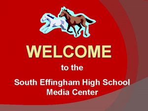 WELCOME to the South Effingham High School Media