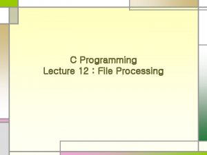 C file processing