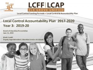 Local Control Accountability Plan 2017 2020 Year 3