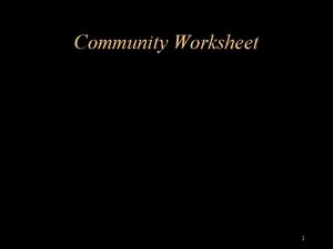 Community Worksheet 1 Task ForceStrike Team Commander Procedures