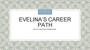 Pediatrician career path