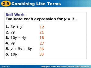 Let's practice combining like terms