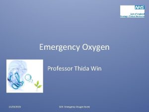 Emergency Oxygen Professor Thida Win 10032015 SCN Emergency