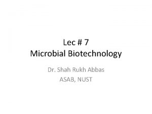What is microbial biotechnology