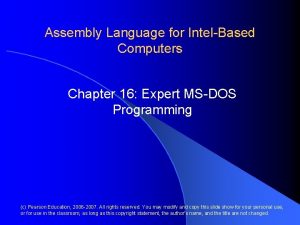 Assembly Language for IntelBased Computers Chapter 16 Expert