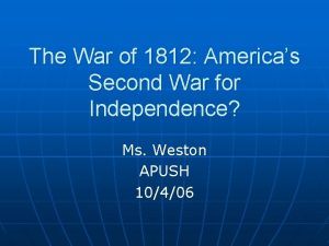 The War of 1812 Americas Second War for