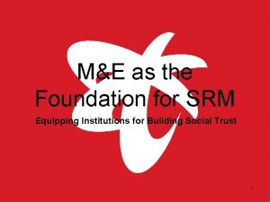 Srm foundation
