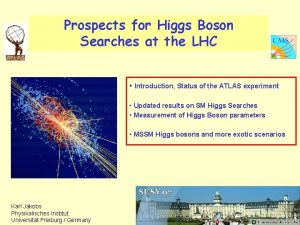 Prospects for Higgs Boson Searches at the LHC