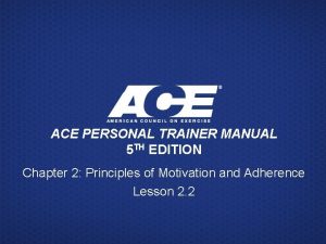 ACE PERSONAL TRAINER MANUAL 5 TH EDITION Chapter