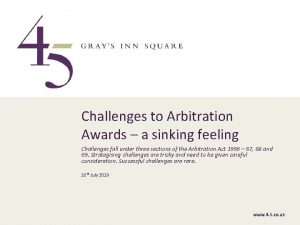 Challenges to Arbitration Awards a sinking feeling Challenges