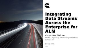 Integrating Data Streams Across the Enterprise for ALM