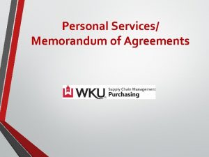 Personal Services Memorandum of Agreements DEFINITIONS DEFINITION A