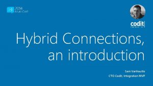 Hybrid connection manager download