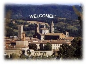 Umbria is our region Its name derives from