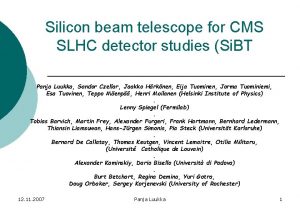 Silicon beam telescope for CMS SLHC detector studies