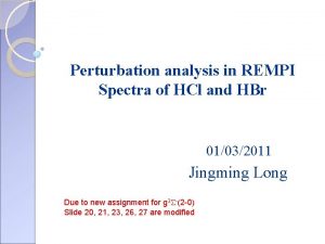 Perturbation analysis in REMPI Spectra of HCl and