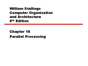 William Stallings Computer Organization and Architecture 6 th