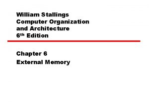 William Stallings Computer Organization and Architecture 6 th