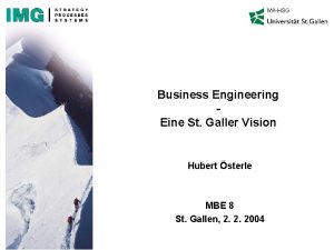 IWIHSG Business Engineering Eine St Galler Vision Hubert