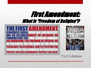 First Amendment What is Freedom of Religion Civil