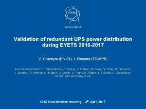 Validation of redundant UPS power distribution during EYETS