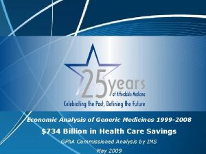 Economic Analysis of Generic Medicines 1999 2008 734