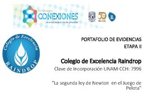 PORTAFOLIO DE EVIDENCIAS ETAPA II Colegio de Excelencia