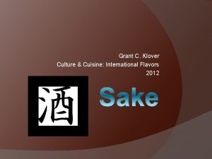 Grant C Klover Culture Cuisine International Flavors 2012
