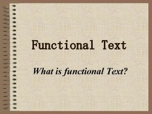 Functional Text What is functional Text Definition Functional