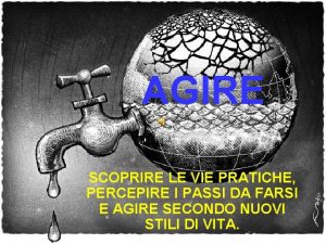 AGIRE SCOPRIRE LE VIE PRATICHE PERCEPIRE I PASSI