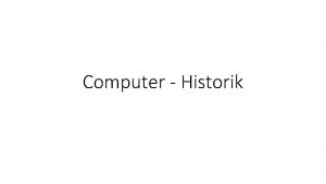 Computer Historik Before the electronic period 1600 1800