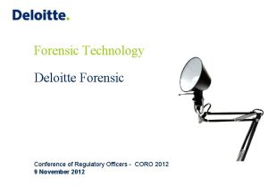 Deloitte forensic technology