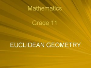 Grade 11 mathematics euclidean geometry