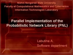 Nizhni Novgorod State University Faculty of Computational Mathematics