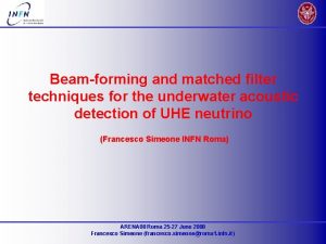 Beamforming and matched filter techniques for the underwater