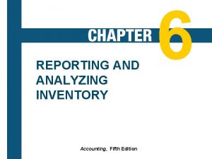 Reporting and analyzing inventory