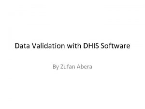 Data validation software